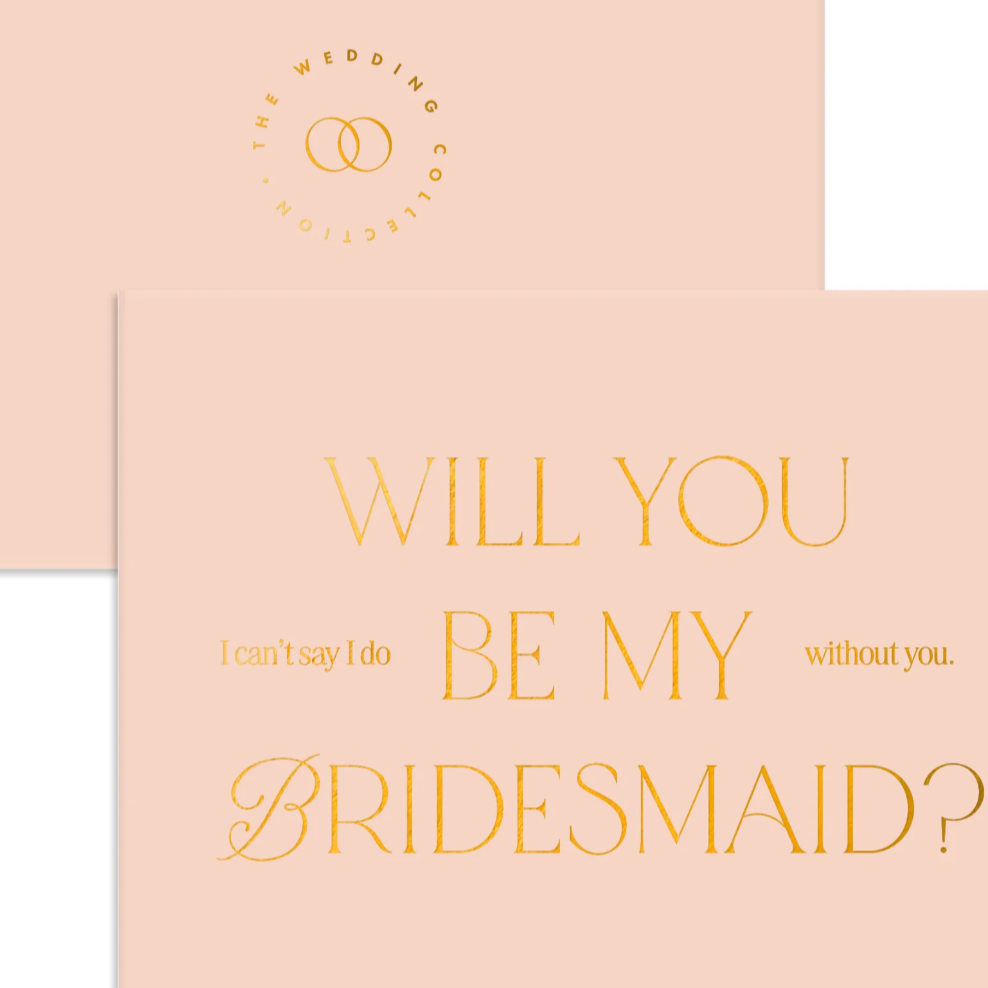 "Will you be my bridesmaid?"